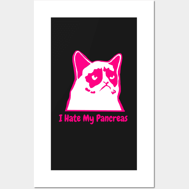 I Hate My Pancreas - Pink Wall Art by CatGirl101